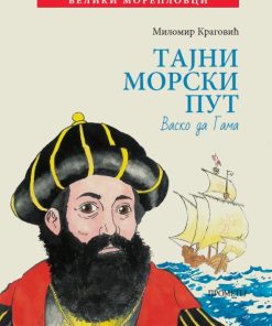 Tajni morski put - Vasko da Gama